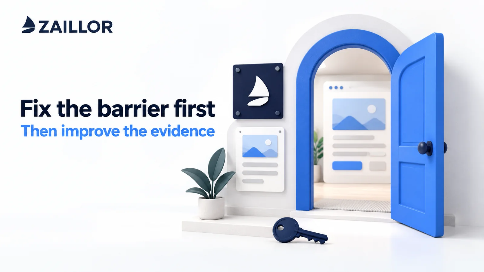 An open blue door represents removing website access barriers before improving business evidence.